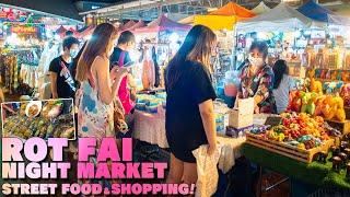 Best Night Market! The New Rot Fai Market Ratchada