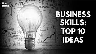 Top 10 Ideas For Growing Your Business - The Rahul Kapoor Podcast