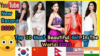 Top 10 Most Beautiful Girl In The World 2020 || NEW RECORD || 2020