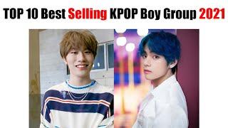 TOP 10 Best Selling KPOP Boy Group For 2021 Latest!