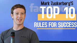 Mark Zuckerberg's Top 10 Rules For Success | PEOPLE AND POWER | BE YOU