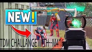 PUB-G MOBILE TDM  CHALLENGE!! With M416!! 12 Kills Watch Till END!!