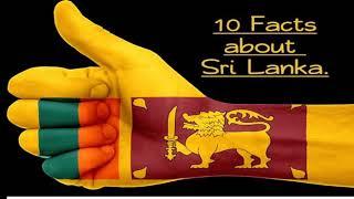 Top 10 Facts about Sri Lanka