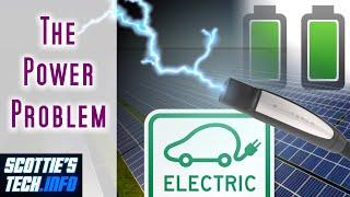 The Power Problem with Electric Vehicles