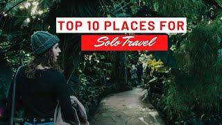 Top 10 places for Solo trip in India | Solo Travel | Best Places in India