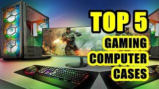 TOP 5: Best Gaming Computer Case 2020 | With Tempered Glass