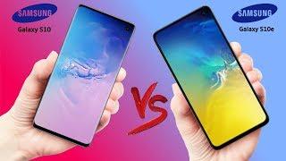 Samsung Galaxy S10 vs Samsung Galaxy S10e - What Are The Differences