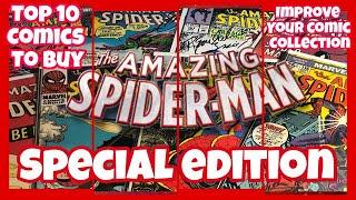 Top 10 Comics To Buy SPECIAL EDITION AMAZING SPIDER-MAN Improve Your Comic Book Collection