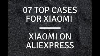 07 Top Cases For Xiaomi | Xiaomi On AliExpress