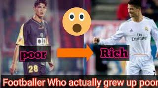 Top 10 Footballer Who Actually grew up poor |The Top 10 facts