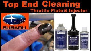 Subaru Throttle Body Plate Cleaning | Top End Cleaner | Engine Maintenance Kit | Injector Cleaner