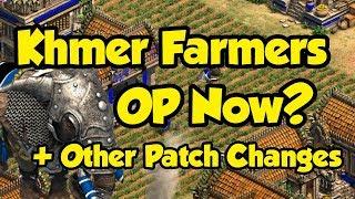 Khmer Farmers OP Now? + Other Patch Changes