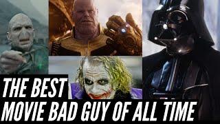 Top 10 Movie Bad Guys of All Time