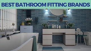 Best bathroom fittings brands in India 2020 | Top 10 bathroom fittings companies in India