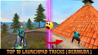 TOP 10 LAUNCHPAD TIPS AND TRICKS IN BERMUDA | FREE FIRE SECRET PLACE IN BERMUDA MAP