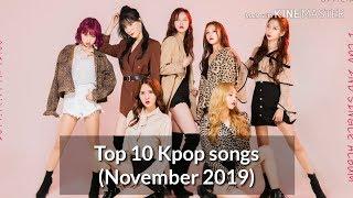 Top 10 Kpop songs of November 2019 (Girl groups and female solo)