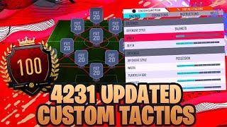 TOP 100 LEVEL UPDATED 4231 CUSTOM TACTICS! FIFA 20 ULTIMATE TEAM