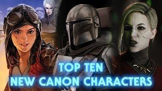 Top Ten Star Wars Characters from the New Canon