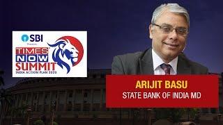 State Bank of India MD Arijit Basu says, 'Digitisation has helped banks' | Times Now Summit 2020