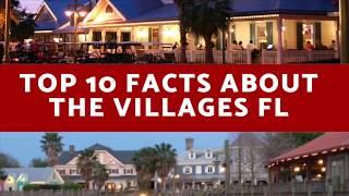 Top 10 Facts about the villages In Florida