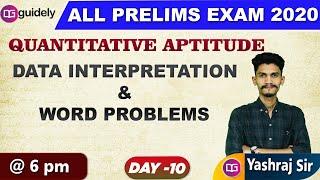 Data Interpretation & Word Problems (Day 10) - Quantitative Aptitude by Yashraj Sir - Guidely