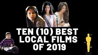 The 10 BEST PINOY MOVIES of 2019