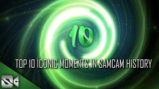 Top 10 Iconic Moments in Samcam History!