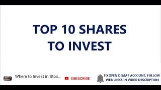 TOP 10 SHARES TO INVEST | TOP 10 STOCKS TO BUY | PORTFOLIO STOCKS | LONG TERM INVESTMENT IN STOCKS