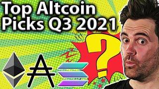 TOP Altcoin Picks 2021 Q3: SOLID Potential!! 