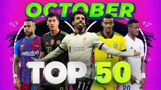 Top 50 Goals of October 2021