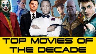 TOP 10 GREATEST MOVIES (2010-2019) Part 2