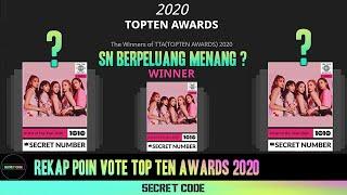 REKAP! PELUANG SECRET NUMBER MENANG Top Ten Awards 2020 (TTA)