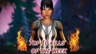 Top 10 kills of the week!