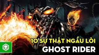 TOP 10 Sự Thật Điên Rồ Về GHOST RIDER | Ma Tốc Độ Màu Xanh ?! | Ten Tickers