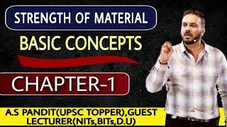 Basics of Strength of Material (Class-1)| Properties | CE/ME/PI | IES/GATE/SSC/IRMS