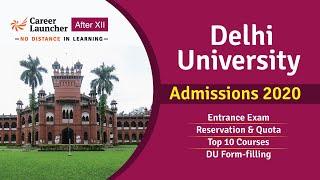 Delhi University (DU) Admission 2020 | Reservation & Quota | Top 10 courses | Career Launcher