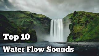 Top 10 Water flow sounds | Different types of water sound effects | Free Sound effects
