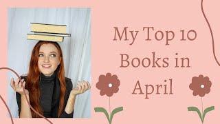 My Top 10 Favorite Books in April