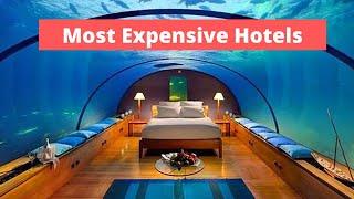 Top 10 Most Expensive Hotels In The World - 2020