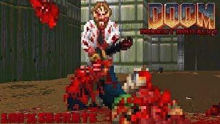 DOOM PROJECT BRUTALITY 3.0 - John Romero's Command Control [100% SECRETS]