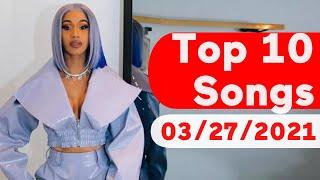 US Top 10 Songs Of The Week (March 27, 2021)