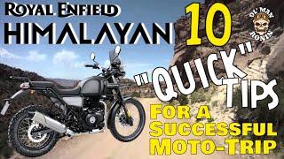 10 Quick Tips For A Successful Moto-Trip | Royal Enfield Himalayan USA |   Ol' Man Ronin (S1,E54)