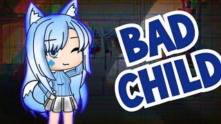 Bad child//glmv//(!! GLITCH WARNING!!)