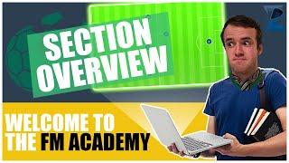 FM Academy: Learning the Sections of Football Manager