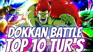 IT'S THAT TIME! 2021 TOP 10 DOKKAN FEST TIER LIST! MY FAVORITE TUR'S IN DOKKAN BATTLE!