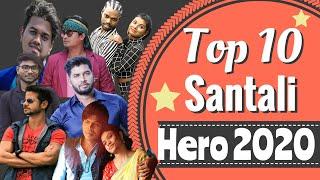 Top 10 Santali Hero 2020 | Santali Industry ka top 10 actor | Santali Superstar in santali Industry