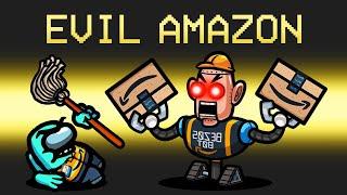 *EVIL* AMAZON Imposter Mod in Among Us