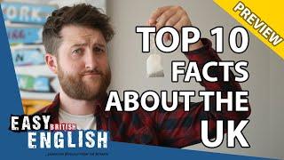 Top 10 Facts About the UK (PREVIEW) | Easy English 47