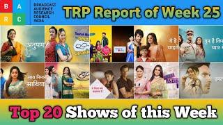 Barc TRP Report of Week 25 : Top 20 Shows of this week