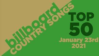 Billboard Country Songs Top 50 (January 23rd, 2021)